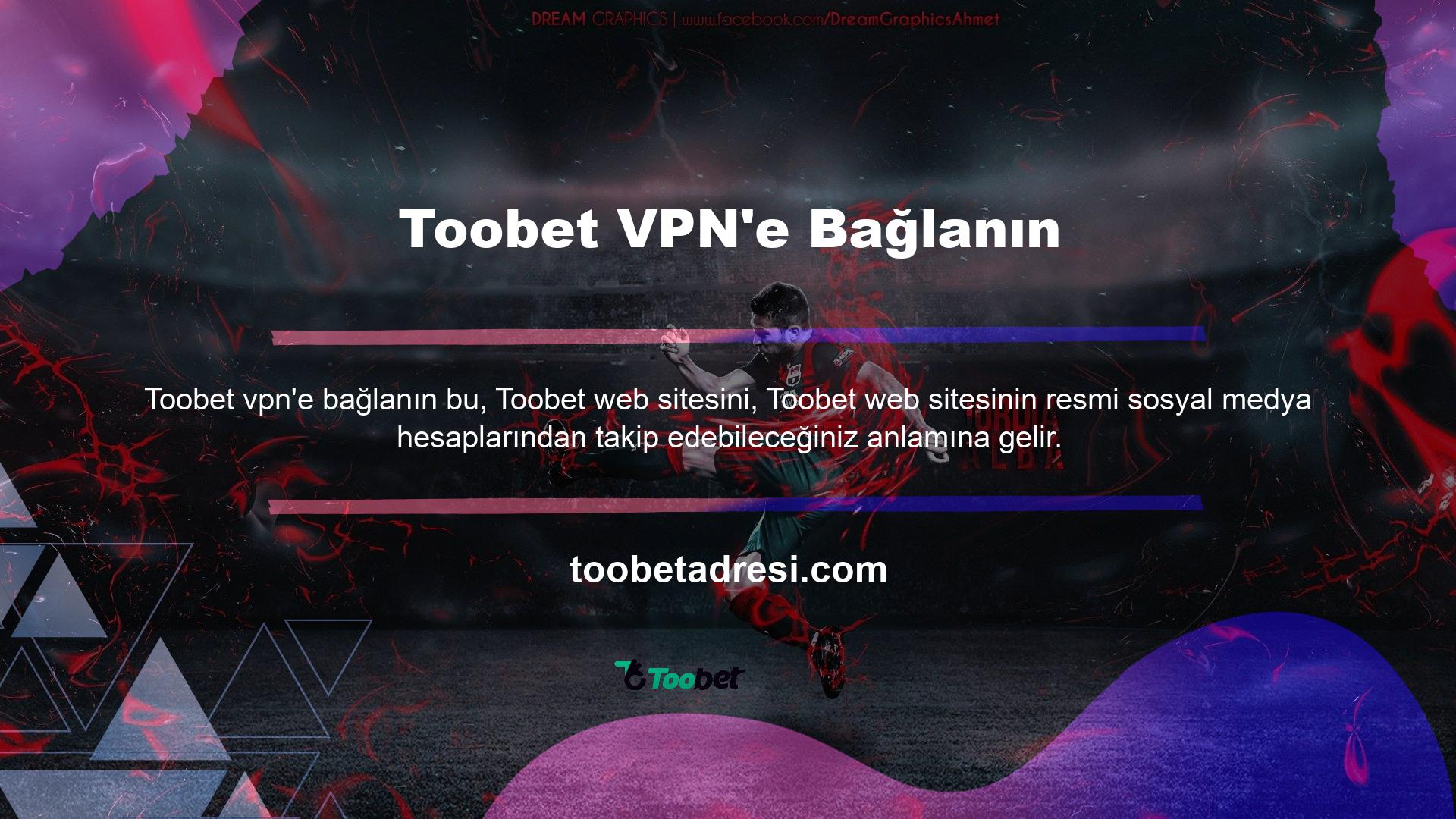 Toobet web sitesi tüm sosyal medya hesaplarını aktif olarak kullanmaktadır