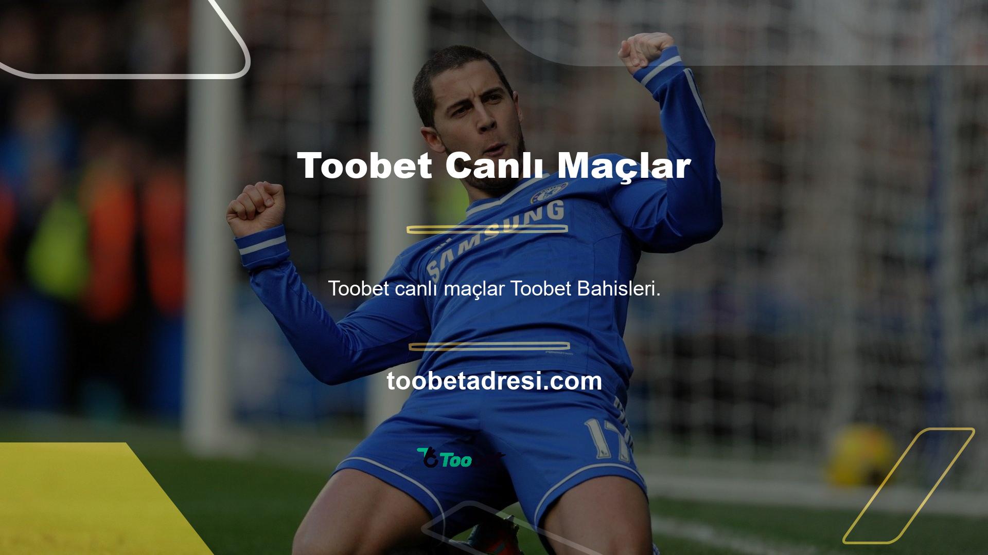 Maçların Toobet TV'de canlı olarak nasıl izleneceği sorusu şimdi geçmişte